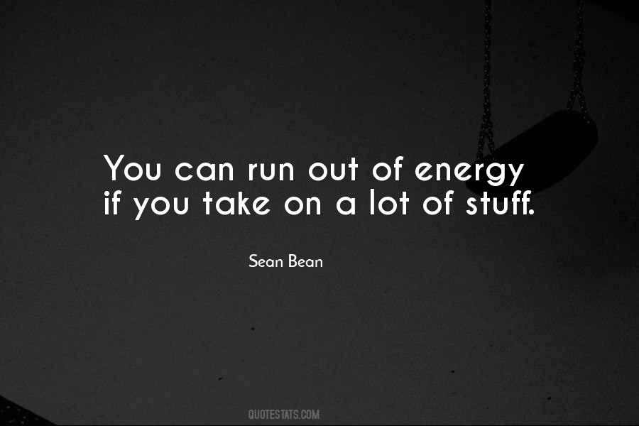 Sean Bean Quotes #449764