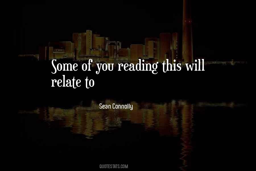 Sean Connolly Quotes #1557476
