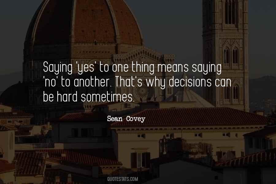 Sean Covey Quotes #1744310