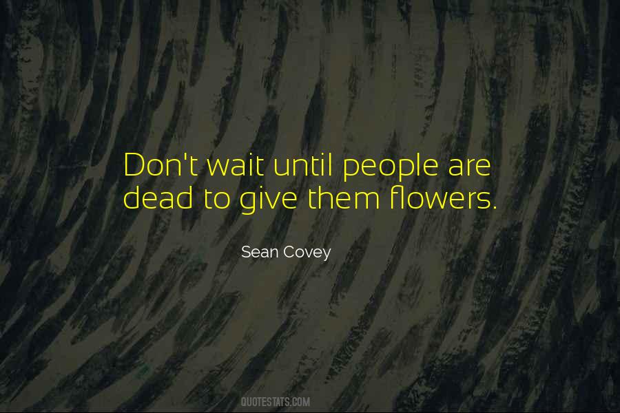 Sean Covey Quotes #375971