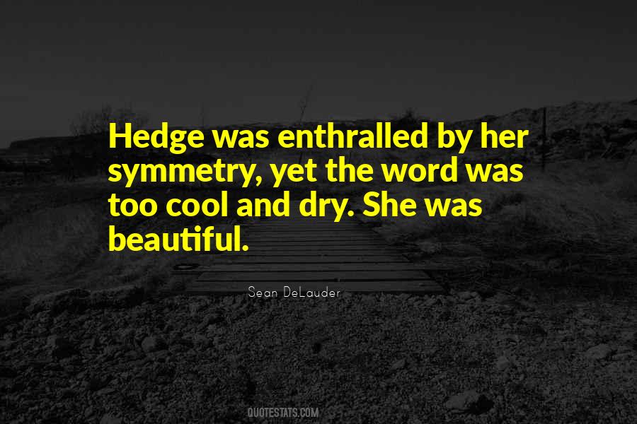 Sean DeLauder Quotes #1503181