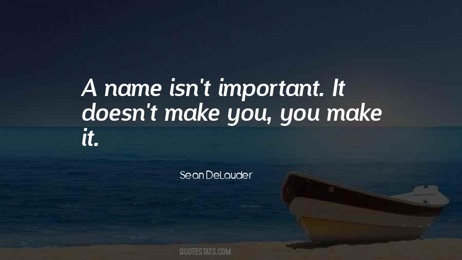 Sean DeLauder Quotes #1573538
