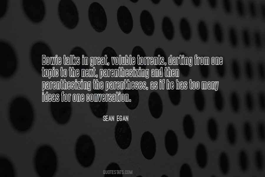 Sean Egan Quotes #1515307