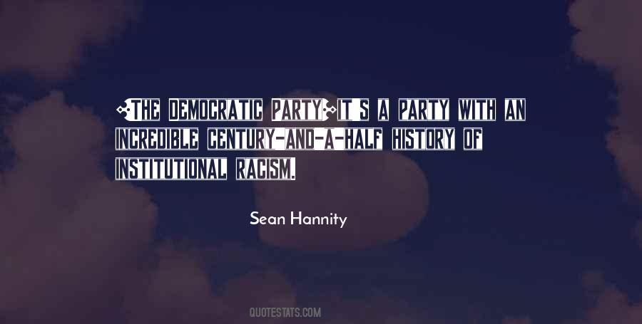 Sean Hannity Quotes #120204