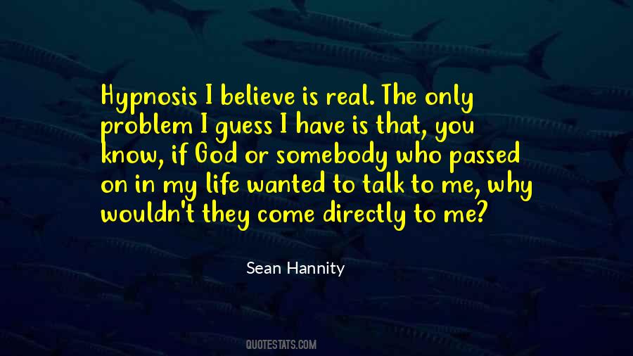 Sean Hannity Quotes #1241583