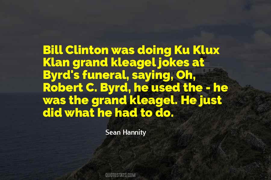 Sean Hannity Quotes #1244459