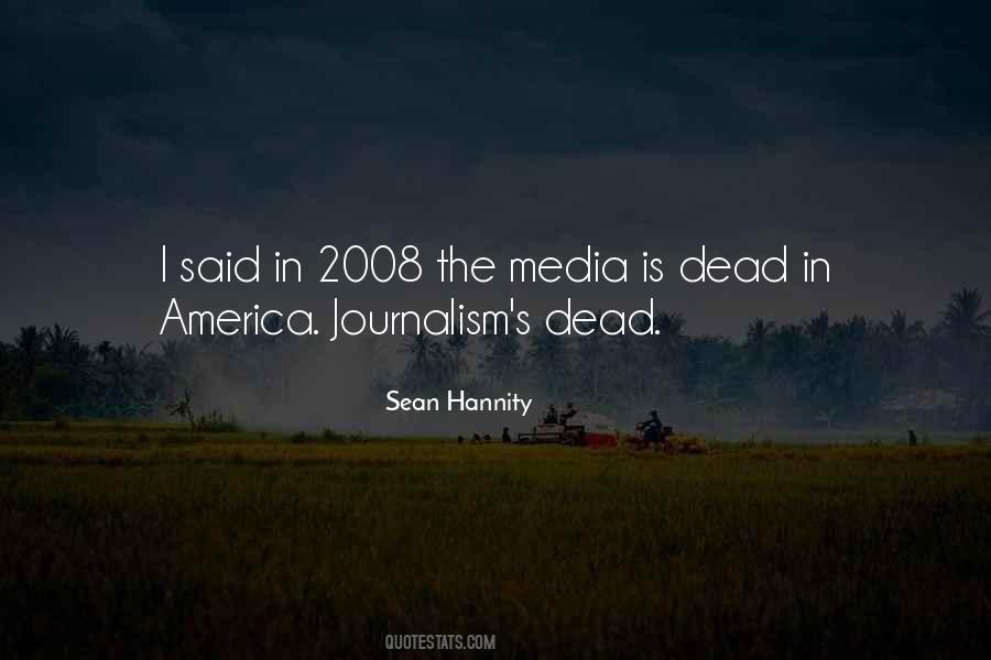 Sean Hannity Quotes #599256