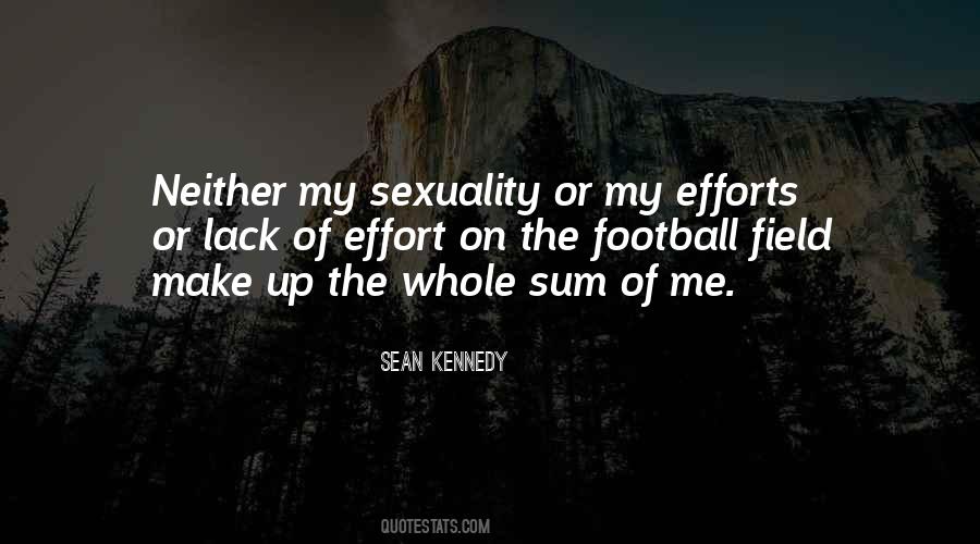Sean Kennedy Quotes #339499