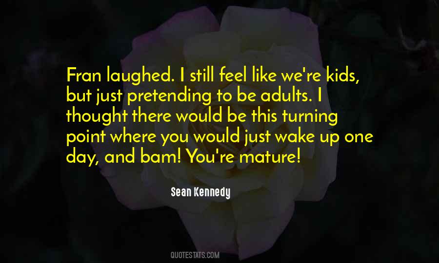 Sean Kennedy Quotes #674412 Sean Kennedy Quotes #674412