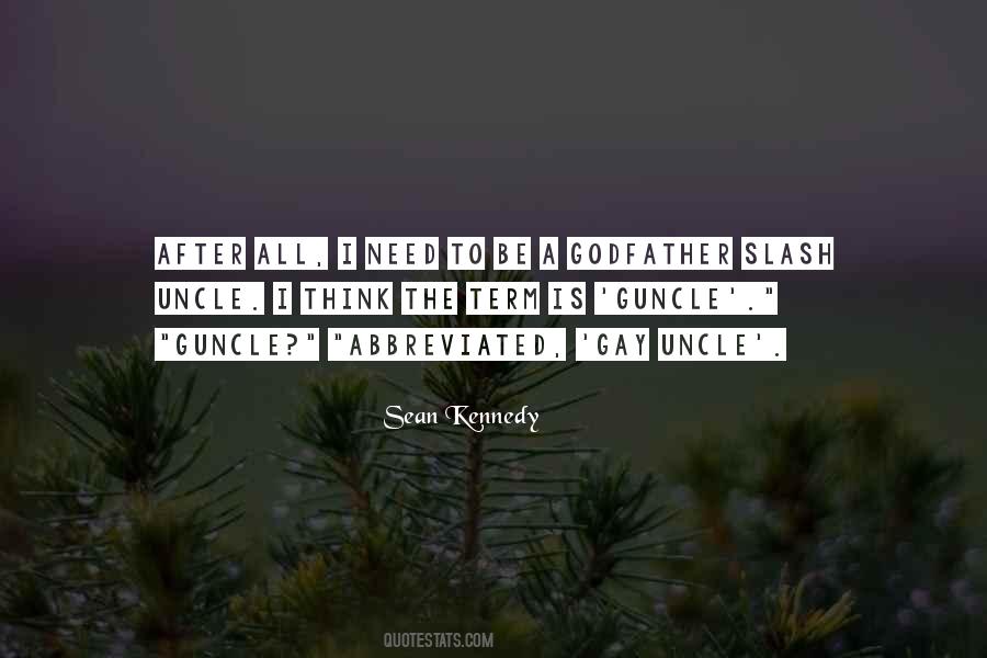 Sean Kennedy Quotes #761229