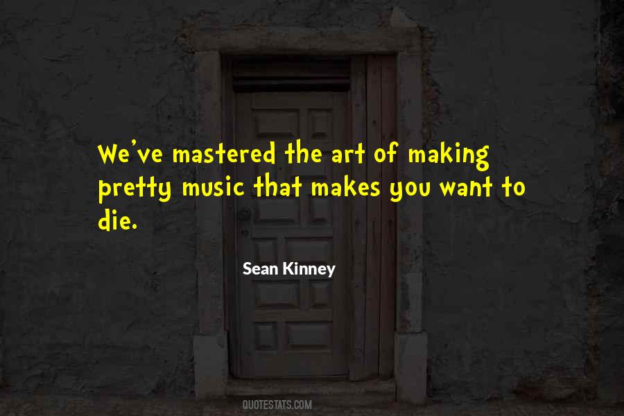 Sean Kinney Quotes #629352