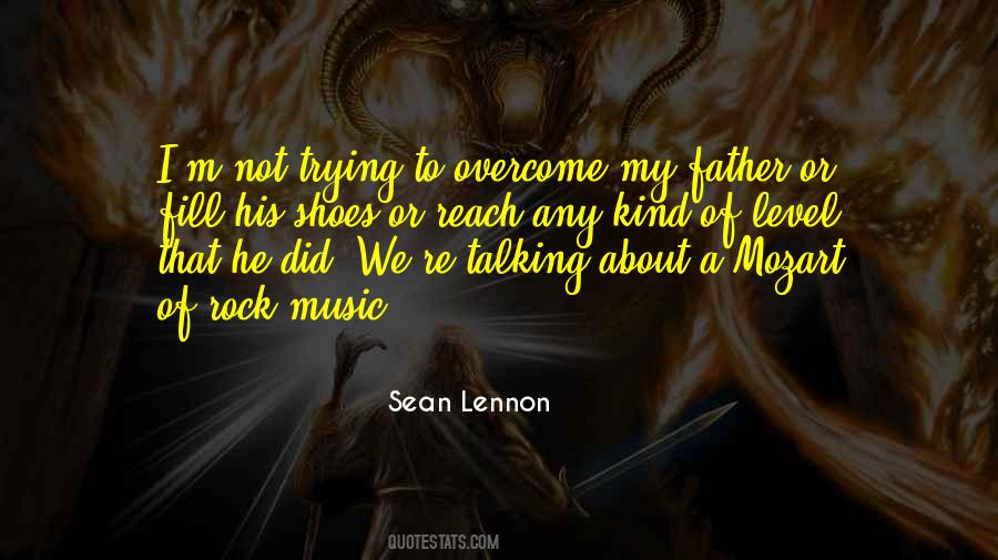 Sean Lennon Quotes #7777