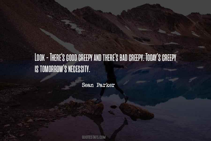 Sean Parker Quotes #1595961