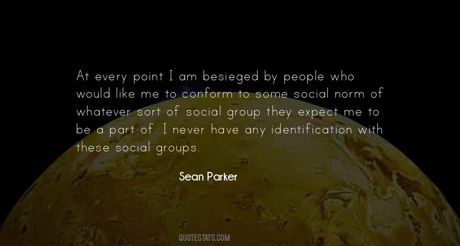 Sean Parker Quotes #228131