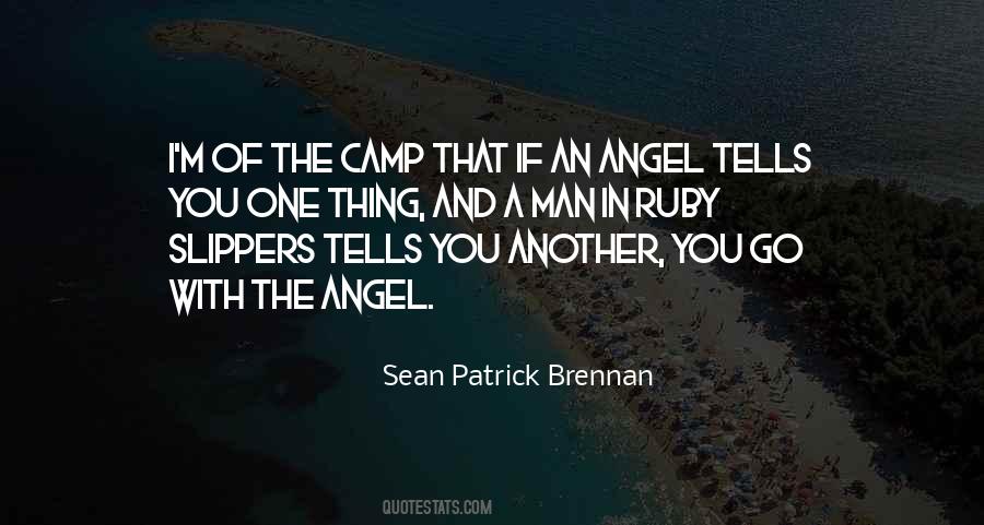 Sean Patrick Brennan Quotes #870108