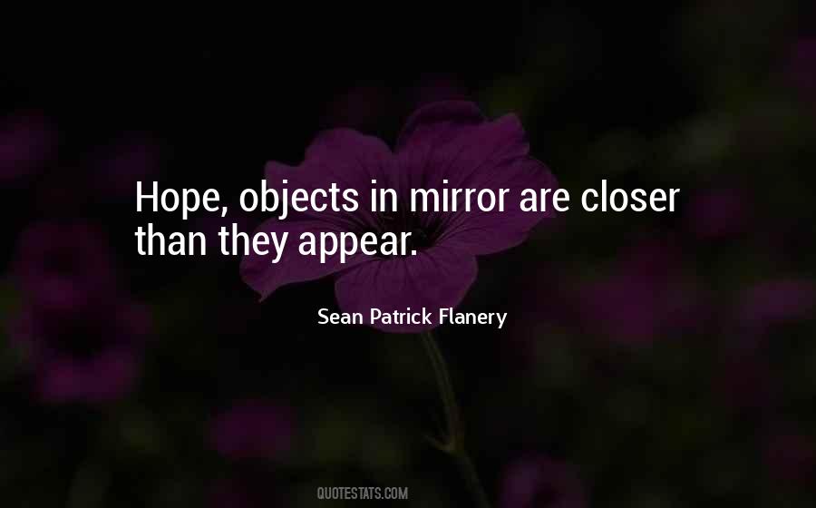 Sean Patrick Flanery Quotes #357605