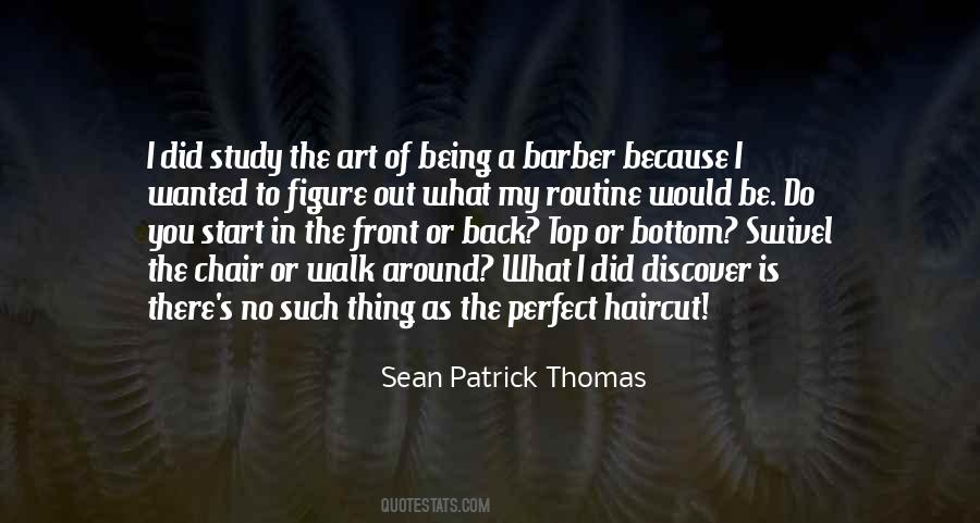 Sean Patrick Thomas Quotes #1749360