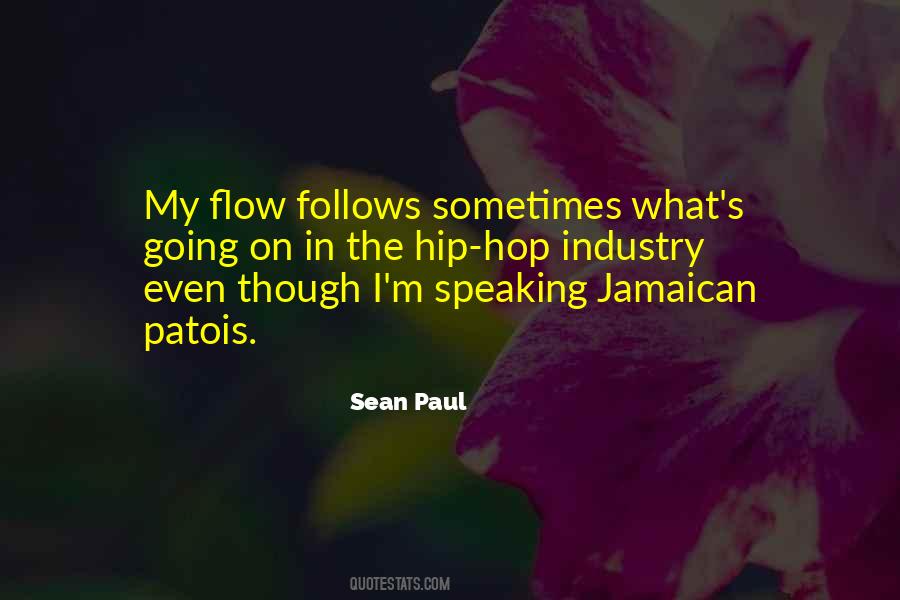 Sean Paul Quotes #1436970