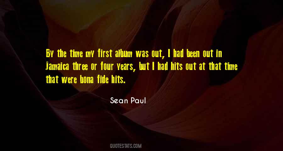 Sean Paul Quotes #916042