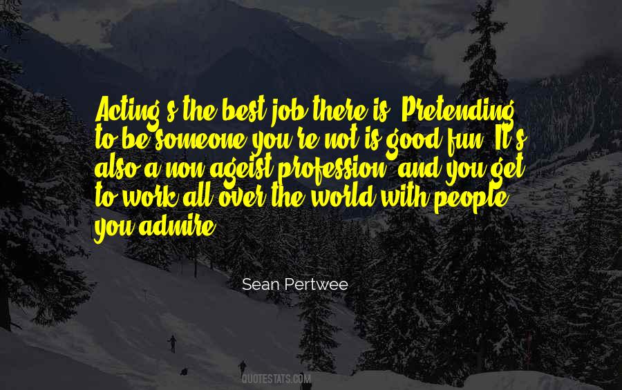 Sean Pertwee Quotes #1466021