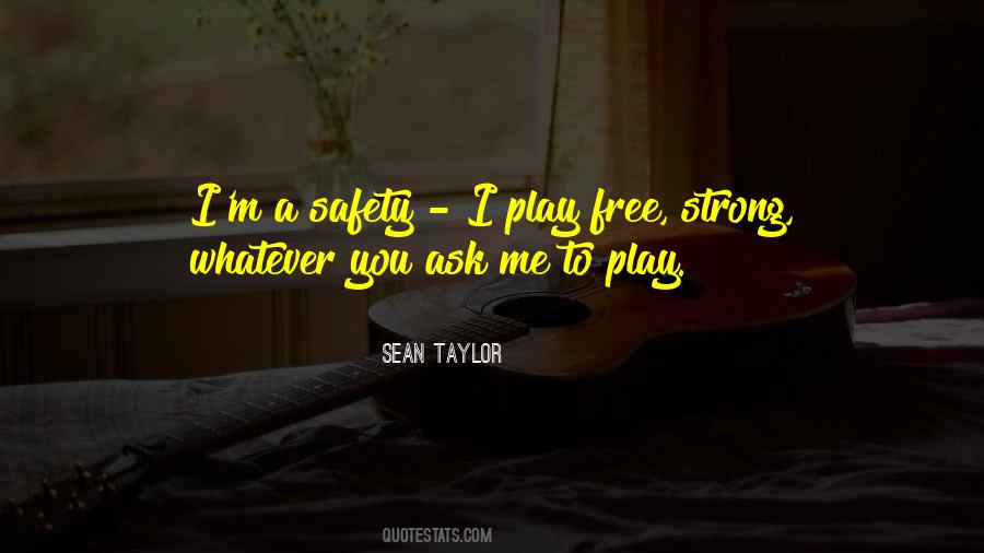Sean Taylor Quotes #1025826