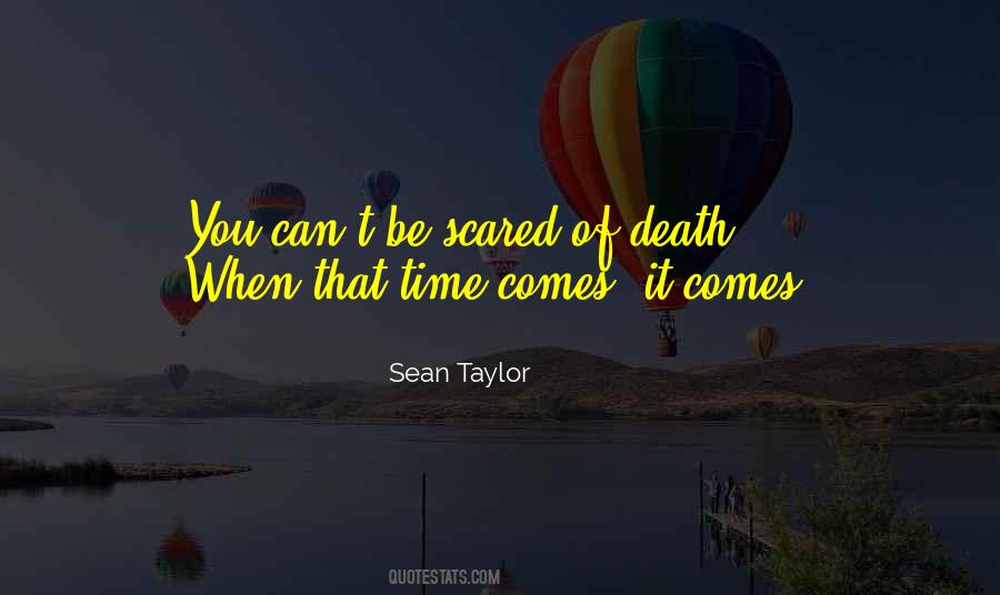 Sean Taylor Quotes #1526322