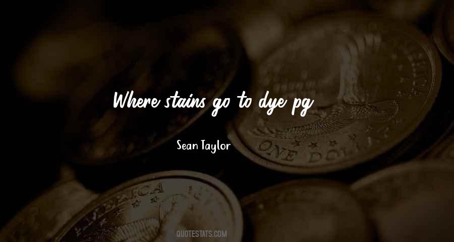 Sean Taylor Quotes #974195