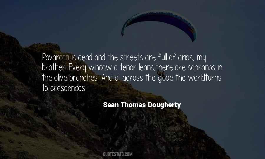 Sean Thomas Dougherty Quotes #1514339