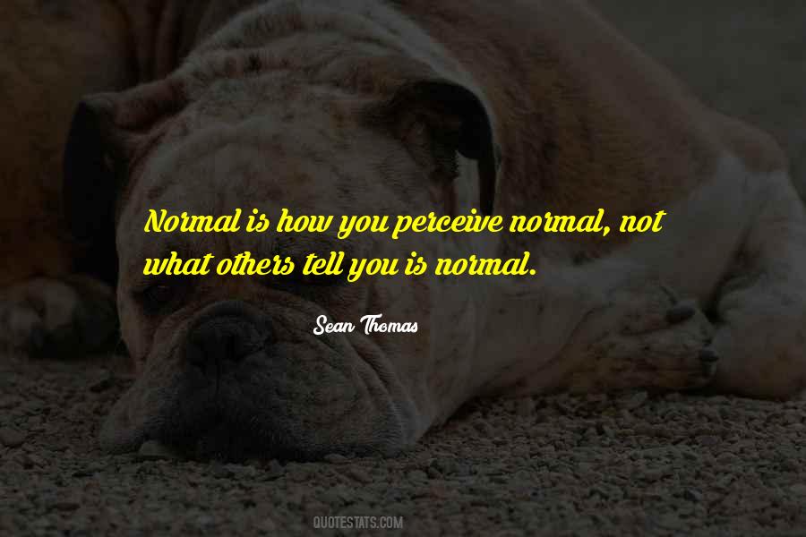 Sean Thomas Quotes #1618667 Sean Thomas Quotes #1618667