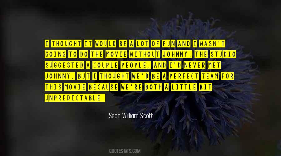 Sean William Scott Quotes #826299