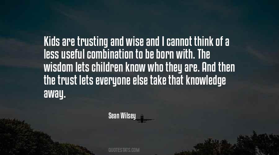 Sean Wilsey Quotes #1310670