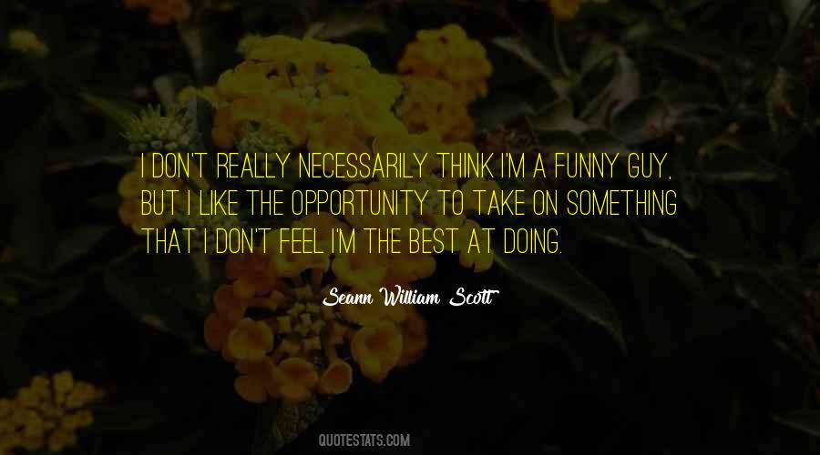 Seann William Scott Quotes #1200171