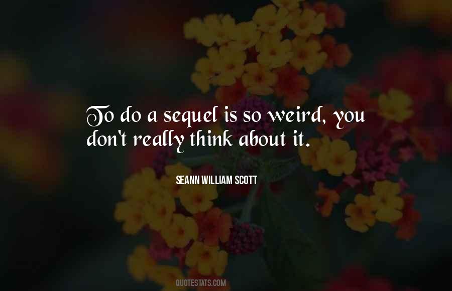 Seann William Scott Quotes #153050