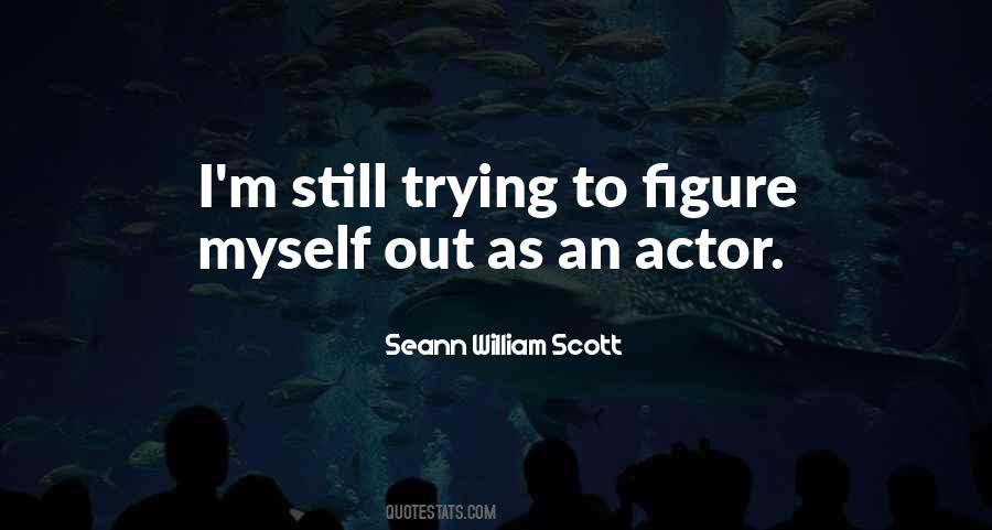 Seann William Scott Quotes #1614552