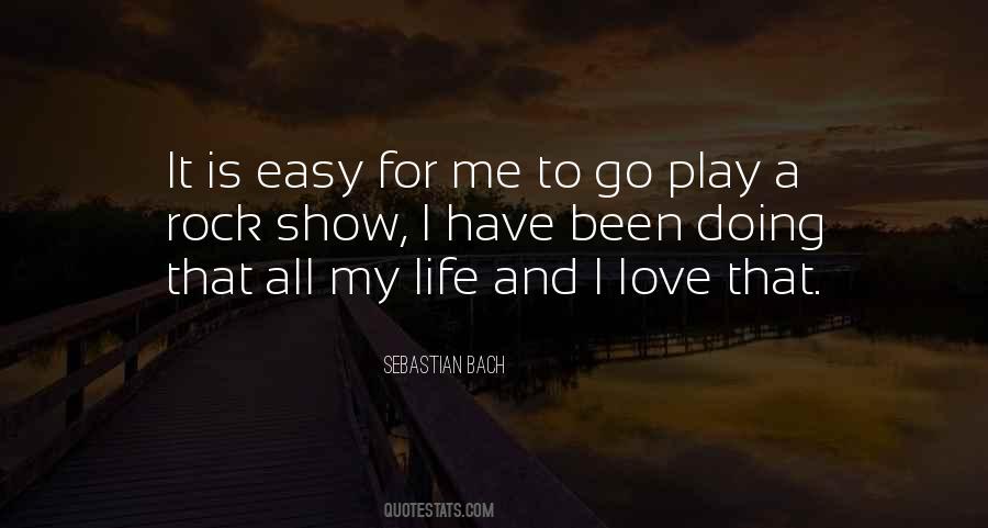 Sebastian Bach Quotes #1465760