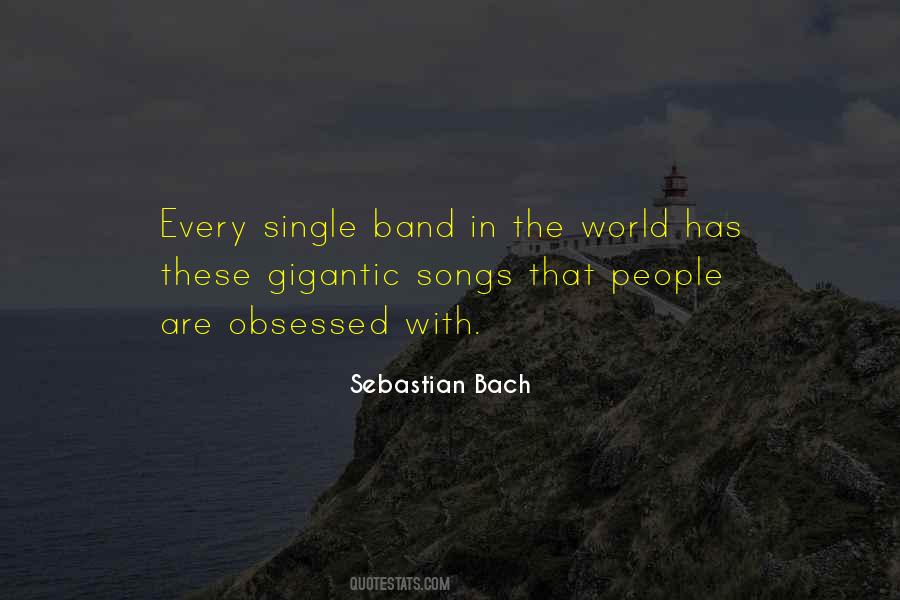 Sebastian Bach Quotes #176417