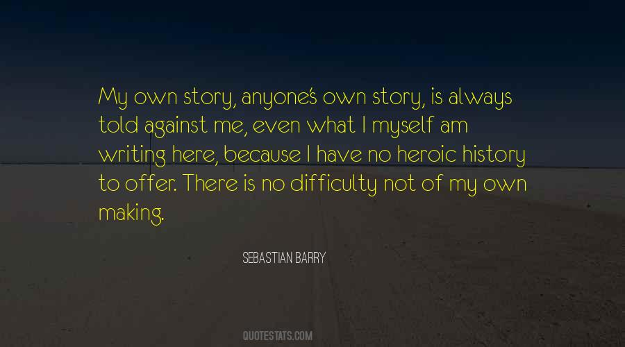 Sebastian Barry Quotes #1135276