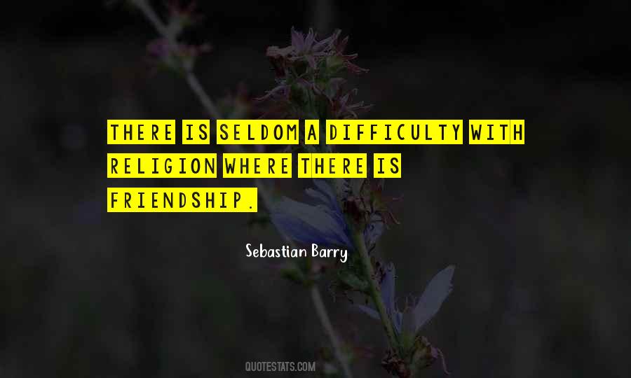 Sebastian Barry Quotes #482394