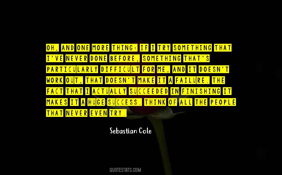 Sebastian Cole Quotes #1165964