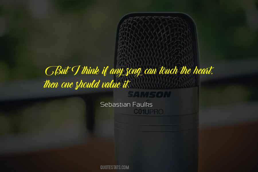 Sebastian Faulks Quotes #1090176