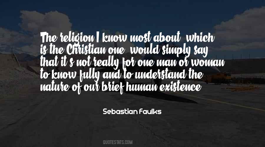 Sebastian Faulks Quotes #1121857