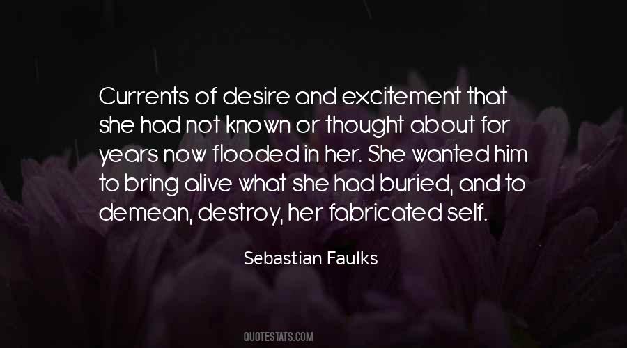 Sebastian Faulks Quotes #1705001