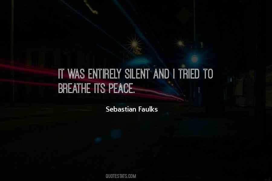 Sebastian Faulks Quotes #226093