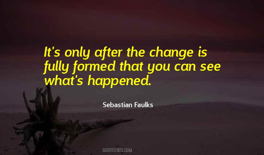 Sebastian Faulks Quotes #326724