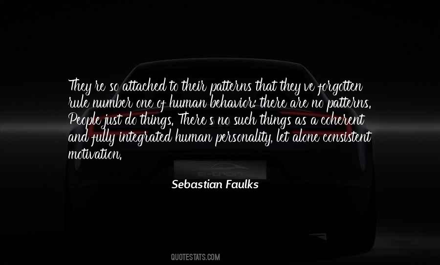 Sebastian Faulks Quotes #368069