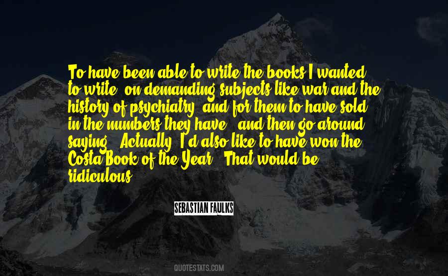 Sebastian Faulks Quotes #798668