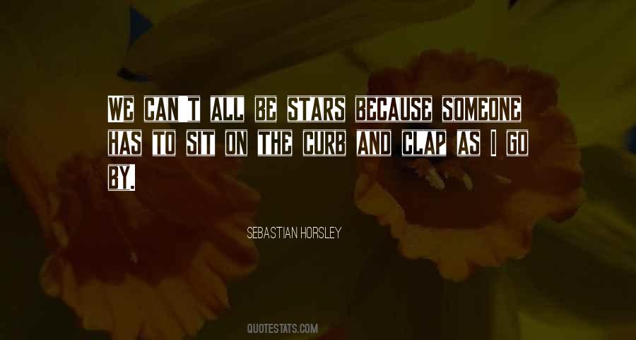 Sebastian Horsley Quotes #1248027