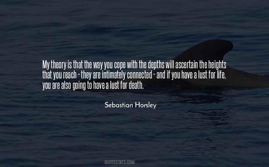 Sebastian Horsley Quotes #1412875