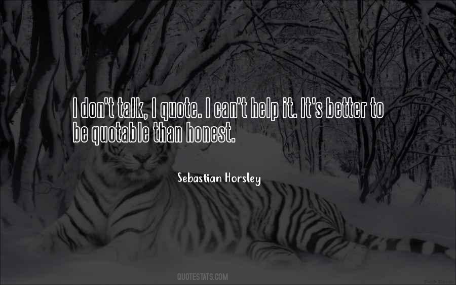 Sebastian Horsley Quotes #1649987