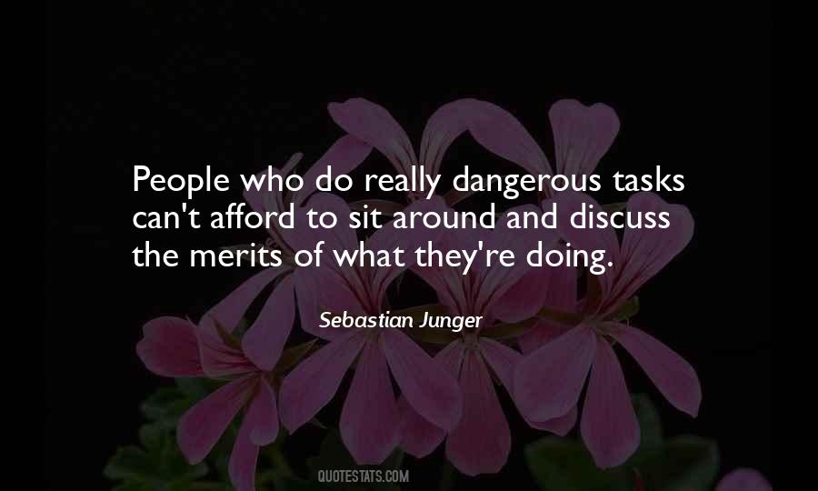 Sebastian Junger Quotes #1242108